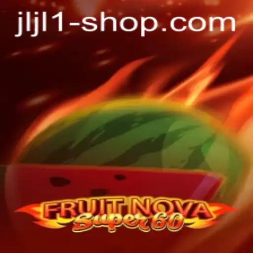 Exploring the Exciting World of FruitNovaSuper60