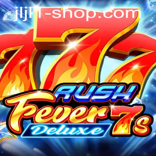 Discover the Excitement of RushFever7sDeluxe